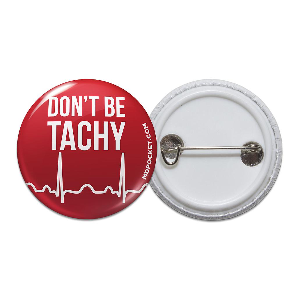 Don't be Tachy Button