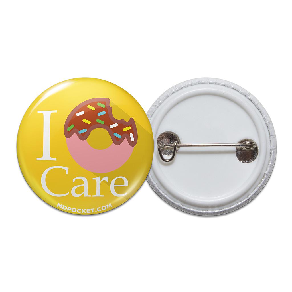 I Donut Care Button