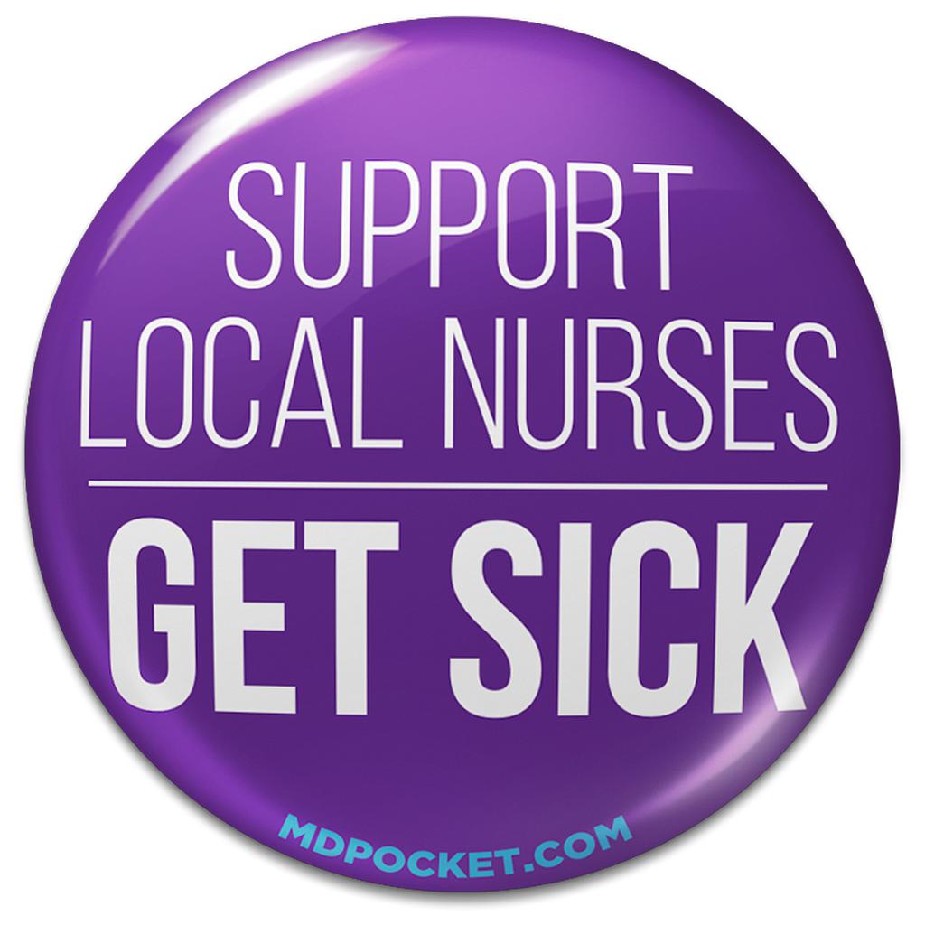 Support Local Nurses Button