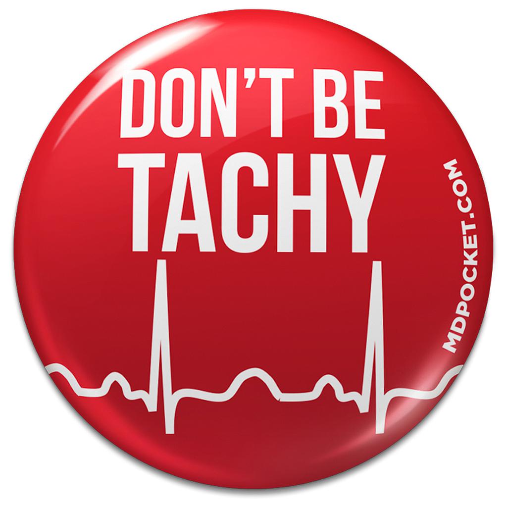 Don't be Tachy Button