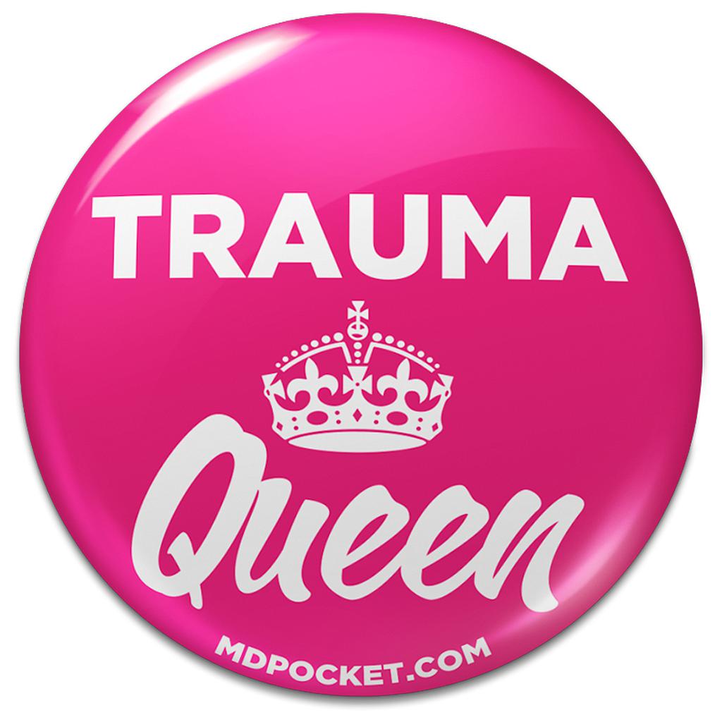 Trauma Queen Button